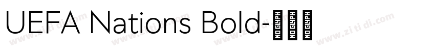 UEFA Nations Bold字体转换